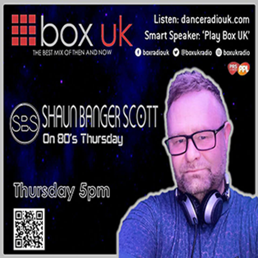 Shaun Banger Scott - 80's Thursday - Box UK - 06-04-2023