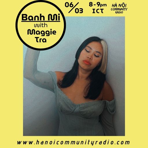 Bahn Mi w/ Maggie Tra 06.03.2026