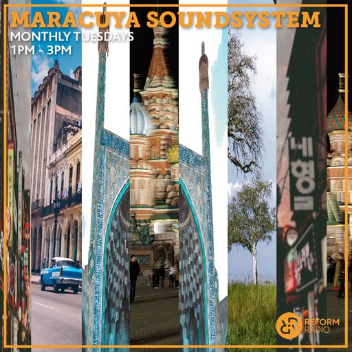 Maracuya Soundsystem 4th June 2019