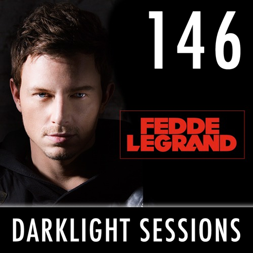 Fedde Le Grand - Darklight Sessions 146