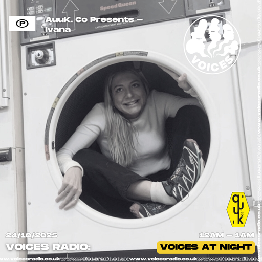 Auuk. Co Presents - Ivana - 24/10/24 - [Voices Radio]