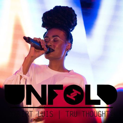 Tru-Thoughts: Unfold with Rob Luis - 29.12.2019