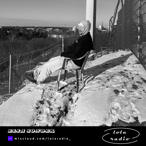 Lola Radio | Elia Sonder 005 | 07.03.25