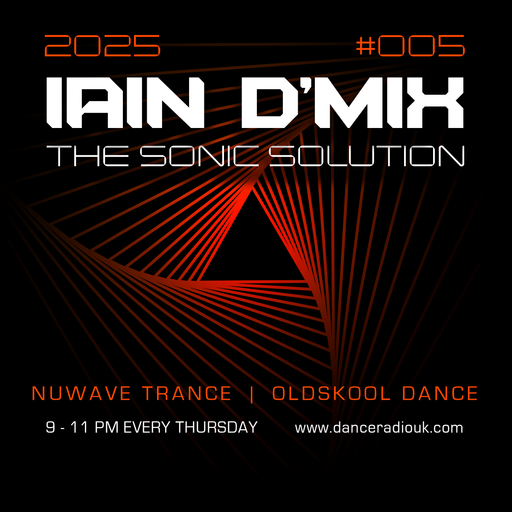 Iain D'Mix - The Sonic Solution - Dance UK - 30-01-2025