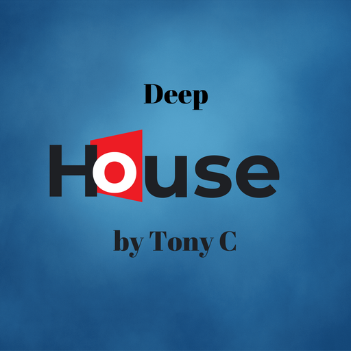 Deep House by Tony C Vol.3   14/8/22