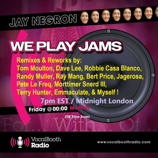 JAY NEGRON on VOCAL BOOTH RADIO  **WePlayJams* March 7, 2025