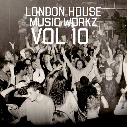 London House Music Workz	-	LHMW Vol 10