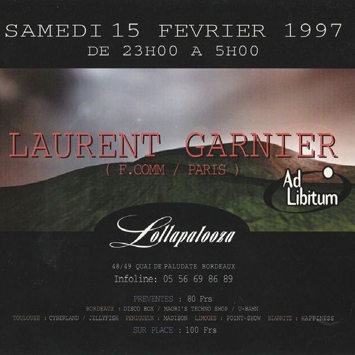 Laurent Garnier at "Ad Libitum" @ Tube's Club (Bordeaux - France) - 15 February 1997