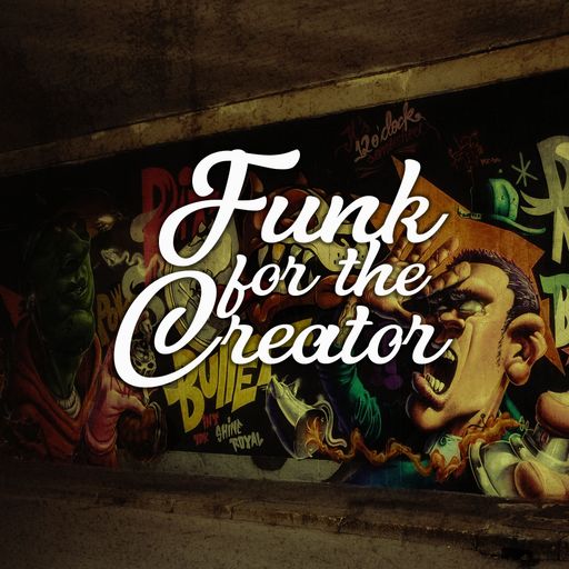 Funk For The Creator (mixed by DJ Skropol)