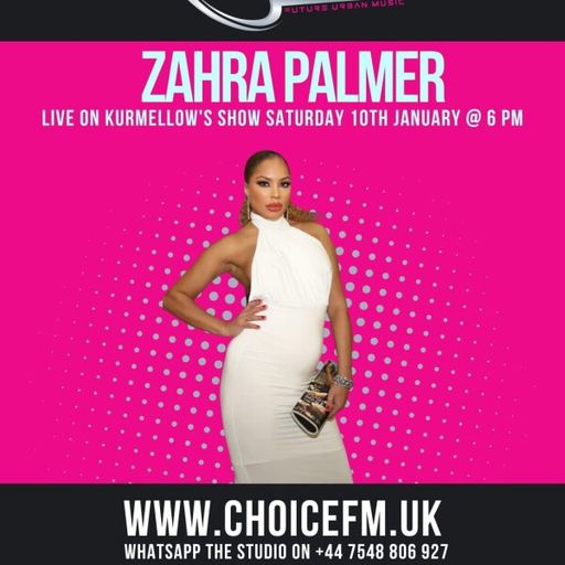 ChoiceFMUK - The Hip Hop Throwdown Show with DJ Kurmellow  interviewing Zahra Palmer 10.01.2026