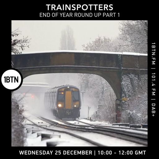 Trainspotters - 25.12.24