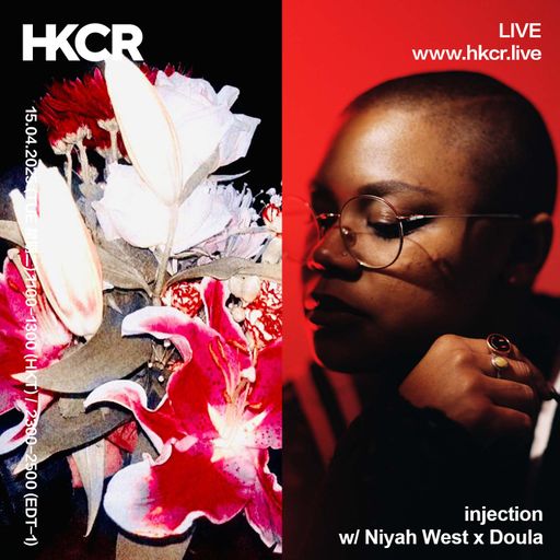 injection w/ Niyah West x Doula - 15/04/2025