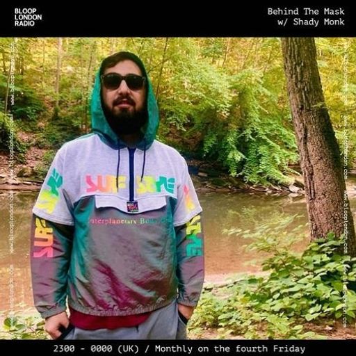 Behind the Mask w/ Shady Monk - 28.06.24