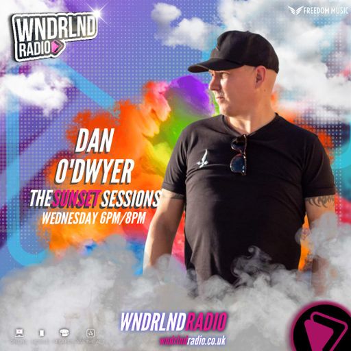 'The Sunset Sessions' Radio Show LIVE on WNDRLND Radio (06/10/21)