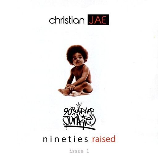 Christian Jae - Nineties Raised Issue 1