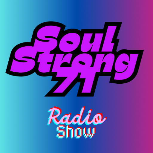 SoulStrong71 Radio Show on Kane FM 10/9/42