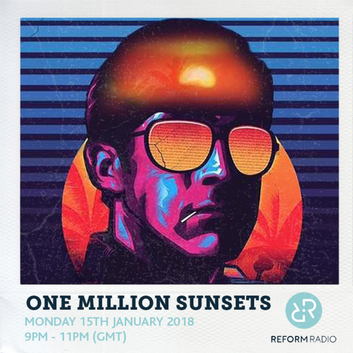 One Million Sunsets 15th January 2018