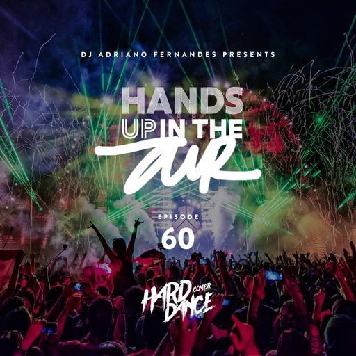DJ Adriano Fernandes - Hands Up In the Air 60