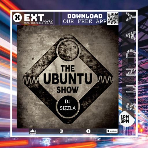 DJ Sizzla - The Ubuntu Show - 30 MAR 2025