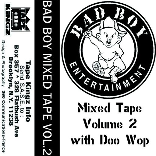 Doo Wop & Puff Daddy - Bad Boy Mixtape Vol 2 (1995)