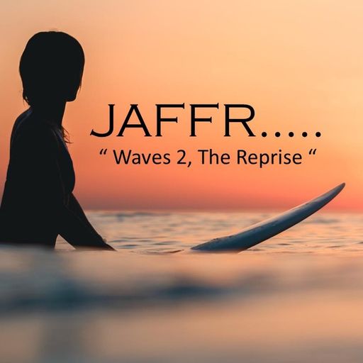 " Waves 2, The Reprise "