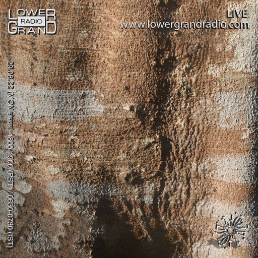 Bios Contrast on Lower Grand Radio (08.29.2022)