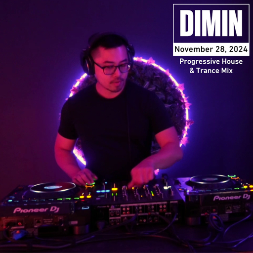 November 28, 2024 | Live Set (Progressive House & Trance Mix)