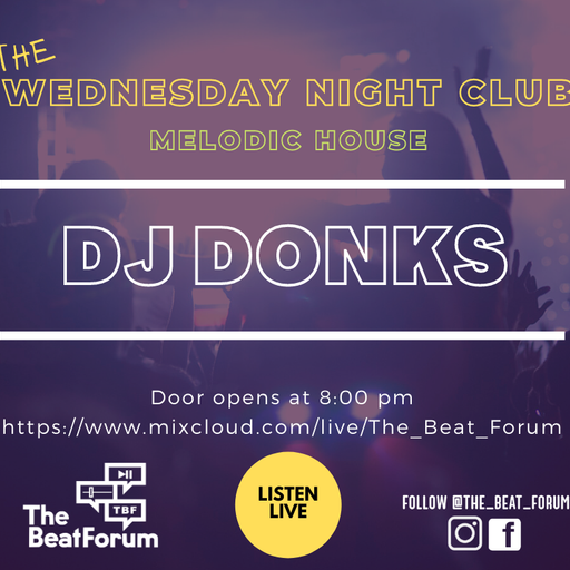 Wednesday Night Club - DJ Donks 06/10/21 - Melodic House