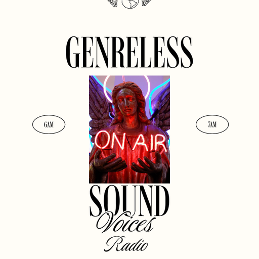 GENRELESS SOUND - 25/11/23 [Voices Radio]