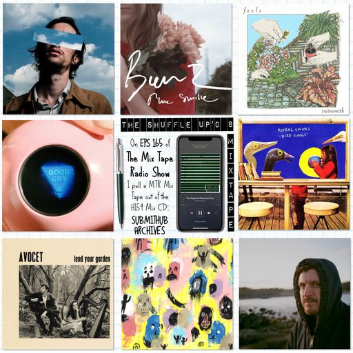 MTR 165 | SUBMITHUB ARCHIVES | THE MIX TAPE RADIO SHOW