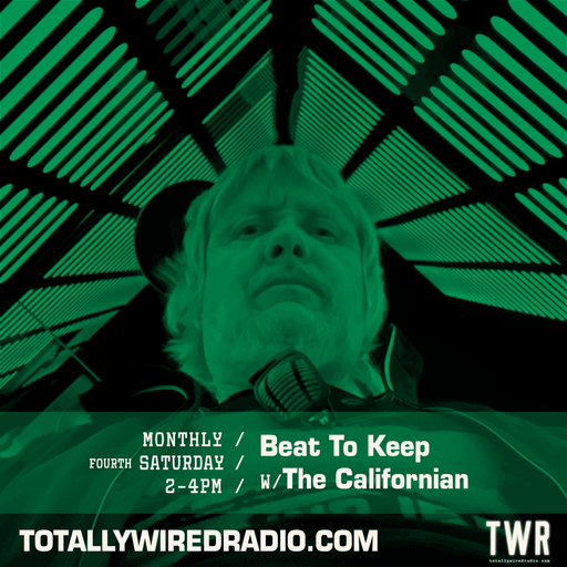 Beat To Keep w/ The Californian ~ 25.04.26 #newshow