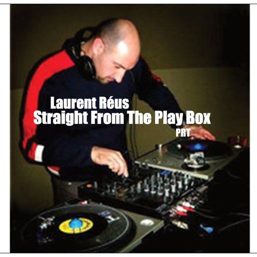 Laurent Réus - Straight From The Play Box