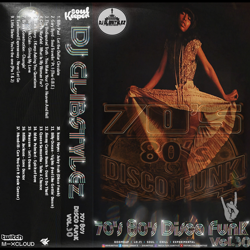 DJ GlibStylez - 70's 80's Disco Funk Vol.30