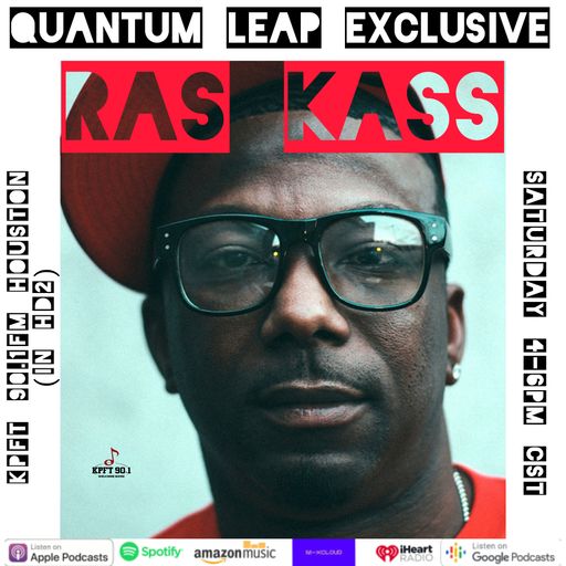 QUANTUM LEAP RADIO: Leap 222 w/Ras Kass (Dec. 12, 2020)