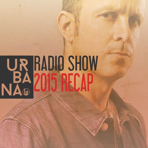 Urbana Radioshow con David Penn Capítulo #258 - ESPAÑOL (RESUMEN 2015)