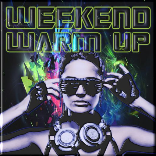 weekend warm up 270516