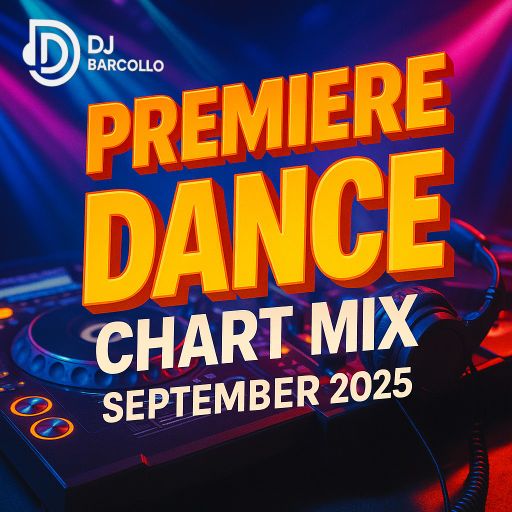 Premiere Dance Chart Mix September 2025