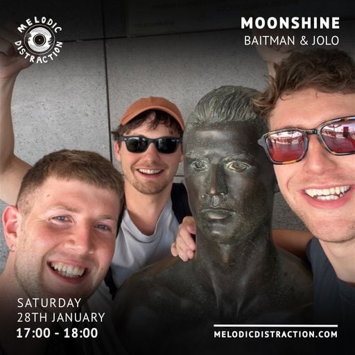 Moonshine with Baitman & Jolo (January '23)