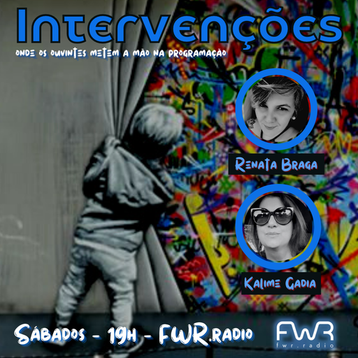 Intervenções 014 - Renata Braga & Kalime Gadia - 12.2.2022