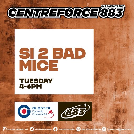 2 Bad Mice - 88.3 Centreforce DAB+ Radio - 10 - 03 - 2026 .mp3