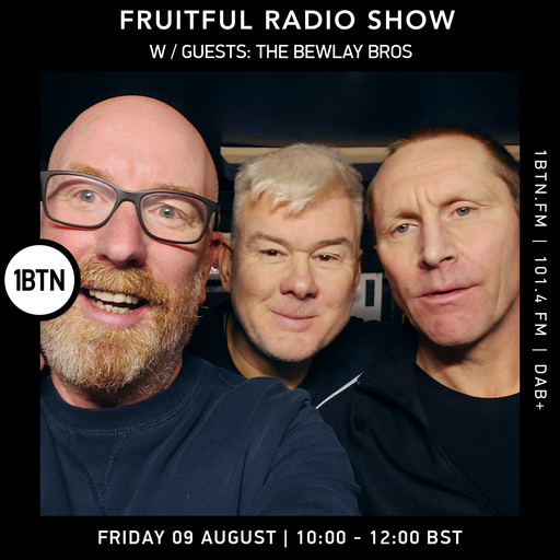 Fruitful Radio Show w/ Guests: The Belway Bros - 09.08.24