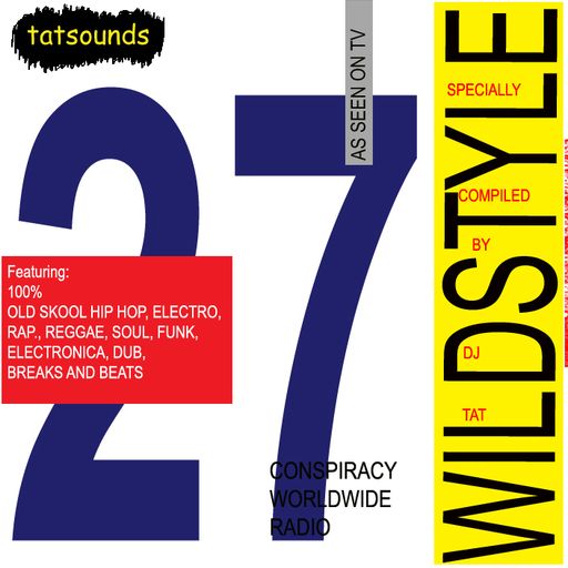 The Wildstyle Episode 27