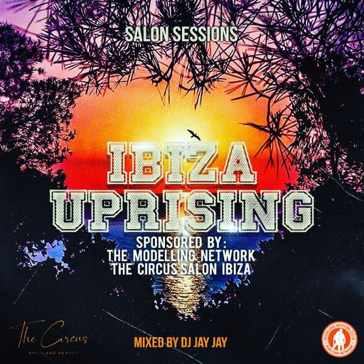 Salon Sessions - Ibiza Uprising