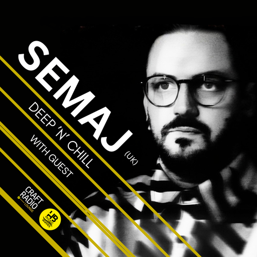 CRAFT RADIO LOUNGE #20_04_26 // DEEP 'N CHILL GUEST by Semaj