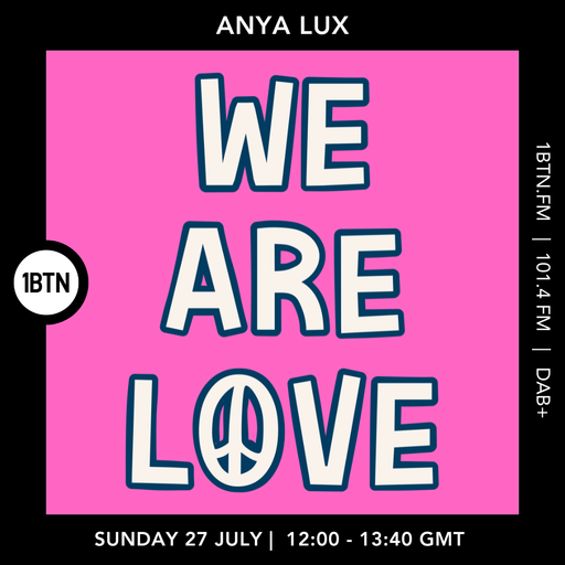 Anya Lux (Live from We Are Love 2025) - 27.07.25