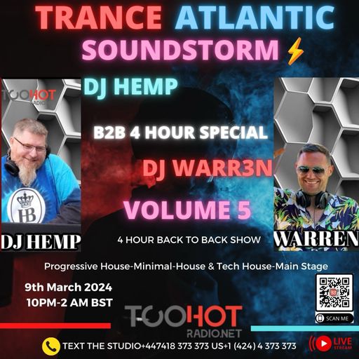Hemp! & Warr3n Present Trance-Atlantic SoundStorm Volume V Episode 2