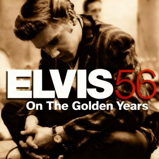 GOLDEN YEARS 216 INCLUDING BRAND NEW ELVIS 56 STYLE SERIES