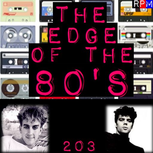THE EDGE OF THE 80'S : 203
