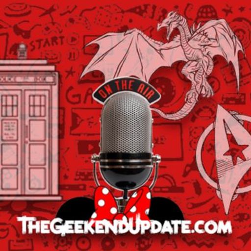 Geekend Update - Episode 21