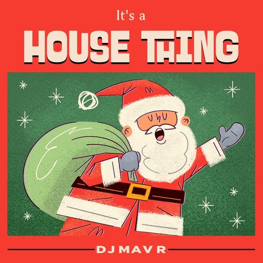 DJ MAV R	-	ISR - It's a House Thing